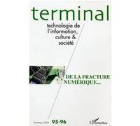 Collectif – De la fracture numérique... Tome 95-9 – Revue – Broché