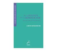 De la fragilité de la démocratie: Lecture de Tocqueville