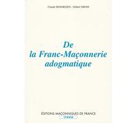 De la franc-maçonnerie adogmatique