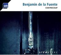 Signature De la Fuente Benjamin / Contrecoup