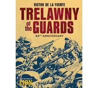 de la Fuente, Victor - Trelawny of the Guards - 60th Anniversary