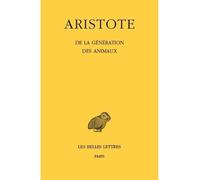 De la Génération des animaux - Aristote - Belles Lettres - Livre