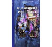 De la grammaire pour traduire