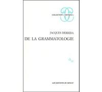 De la grammatologie Jacques Derrida (Auteur)