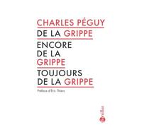 De la grippe, encore de la grippe, toujours de la grippe