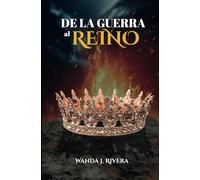 De la guerra al reino