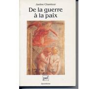 De La Guerre À La Paix
