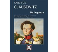 De la guerre - Carl von Clausewitz - Astree Editions - broché - Essai