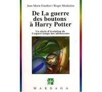 De La guerre des boutons à Harry Potter: Un siècle d'évolution de l'espace-temps des adolescents