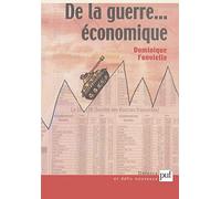 De la guerre... économique