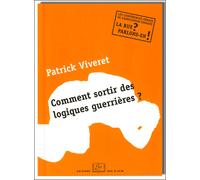 De la guerre économique à la guerre sociale ? - Patrick Viveret - Rue D'ulm Eds - broché - Etude