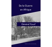 De la Guerre en Afrique