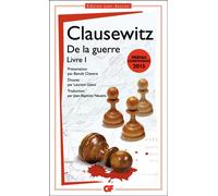 De la guerre Livre I - Carl Von Clausewitz - Flammarion - Poche - Essai