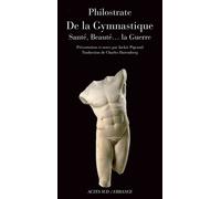 De la Gymnastique: Santé, Beauté...La Guerre