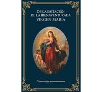 De la imitación de la Bienaventurada Virgen María