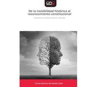 De la invisibilidad histórica al reconocimiento constitucional: El derecho a la salud mental en Colombia
