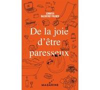 De la joie d'être paresseux Jennifer McCartney (Auteur)