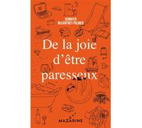 De la joie d'être paresseux - Jennifer McCartney - Mazarine - broché - Essai