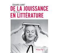 De la jouissance en littérature