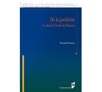 De la juridicité Le droit à l'école de Ricoeur - Bertrand Mazabraud - Presses Universitaires Rennes - broché - Etude