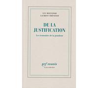 De la justification: Les économies de la grandeur