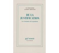 De la justification : les économies de la grandeur