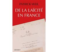 De la laïcité en France Essai - Patrick Weil - Grasset - broché - Essai