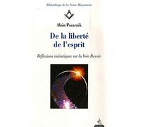 De la liberté de l'esprit : De l'amour au nec plus ultra.