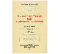 De La Liberté Des Communes Dans L'aménagement Du Territoire