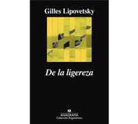 De La Ligereza - [Livre en VO] Lipovetsky, Gilles (Auteur)