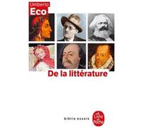 De la littérature Umberto Eco (Auteur)