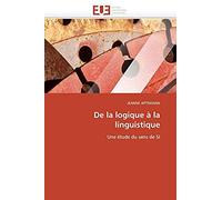De La Logique À La Linguistique