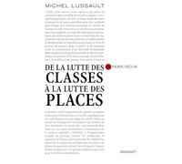 De la lutte des classes à la lutte des places