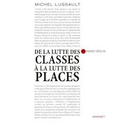 De la lutte des classes à la lutte des places