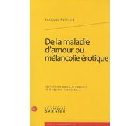 De la maladie d'amour ou mélancolie érotique