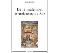 De La Malemort En Quelques Pays D'asie