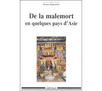 De la malemort en quelques pays d'Asie