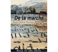De la marche by Henry-David Thoreau(2003-05-21)