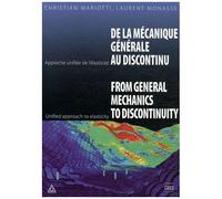 De La Mécanique Générale Au Discontinu - Approche Unifiée De L'élasticité