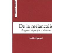 De la mélancolie