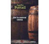 De la même veine Agathe Portail (Auteur)