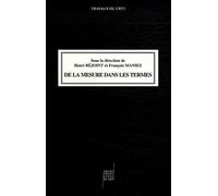 De La Mesure Dans Les Termes - Hommage À Philippe Thoiron