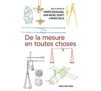 De la mesure en toutes choses