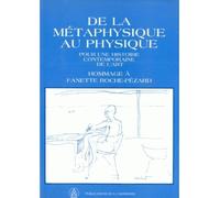 De la metaphysique au physique pour une histoire contemp.art - Marie-Antoinette Menier - De La Sorbonne Editions - broché - Livre