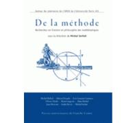 De La Méthode - Recherches En Histoire Et Philosophie Des Mathématiques