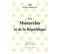 De la Monarchie et de la République