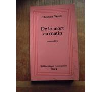De La Mort Au Matin