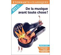 De la musique avant toute chose ?