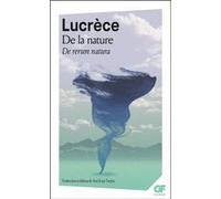 De la nature (De rerum natura) Lucrèce (Auteur), José Kany-Turpin (Edité par), José Kany-Turpin (Traduction)