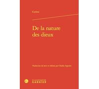 De la nature des dieux